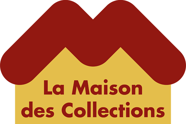 LA MAISON DES COLLECTIONS